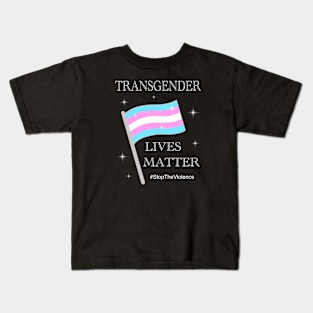 Trans Lives Matter Flag Kids T-Shirt